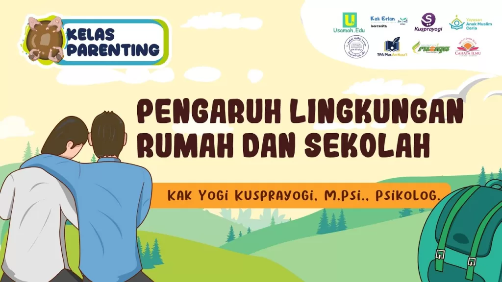 Peran Lingkungan Sekolah dan Rumah